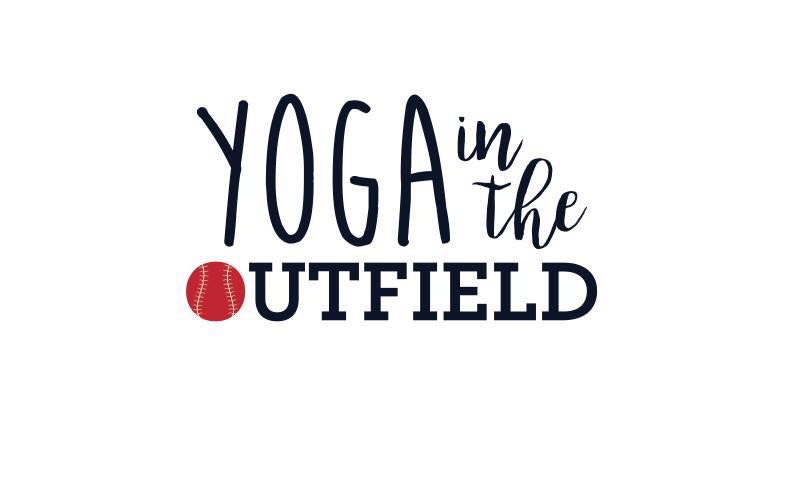 Yoga in the Outfield
